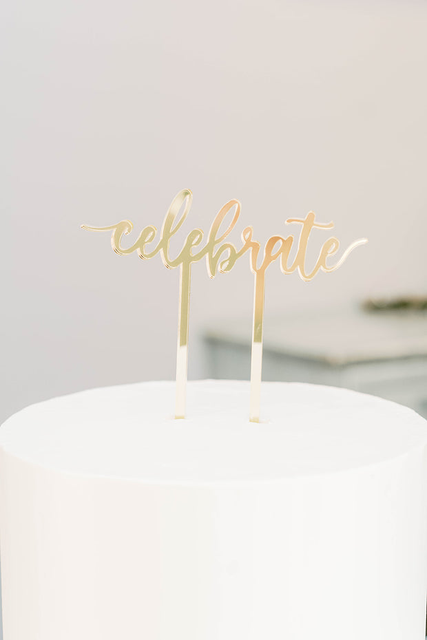 Celebrate Acrylic Cake Topper